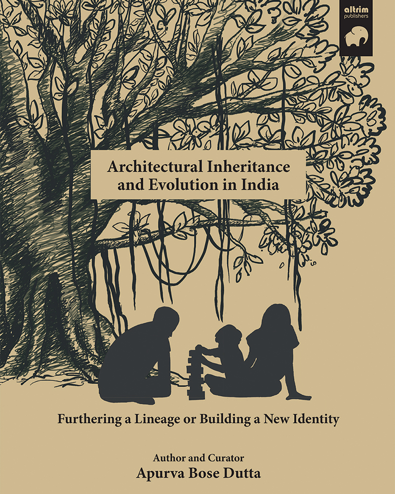 the book Architectural Inheritance and Evolution in India
