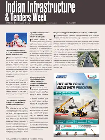 Indian Infrastructure & Tenders Week Previous Issues